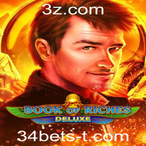 Descubra o Mundo Fascinante de Book of Riches Deluxe com 34bets